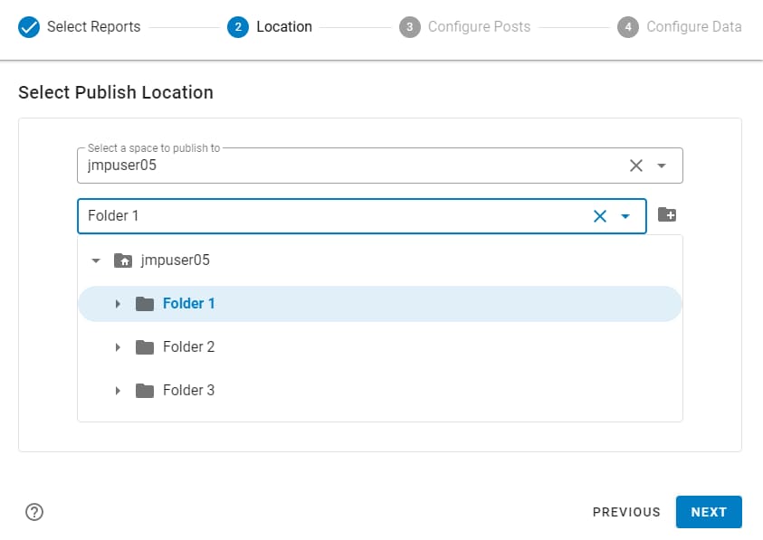 Select Where to Publish the Reports