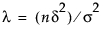 Equation shown here Equation shown here